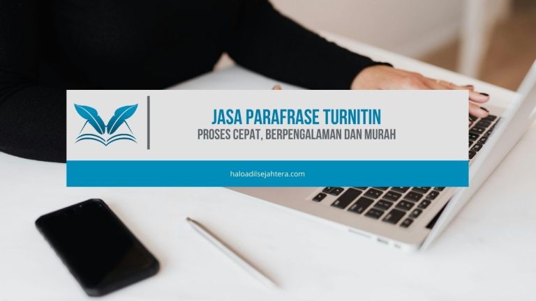 Jasa Parafrase Turnitin Proses Cepat, Berpengalaman dan Murah