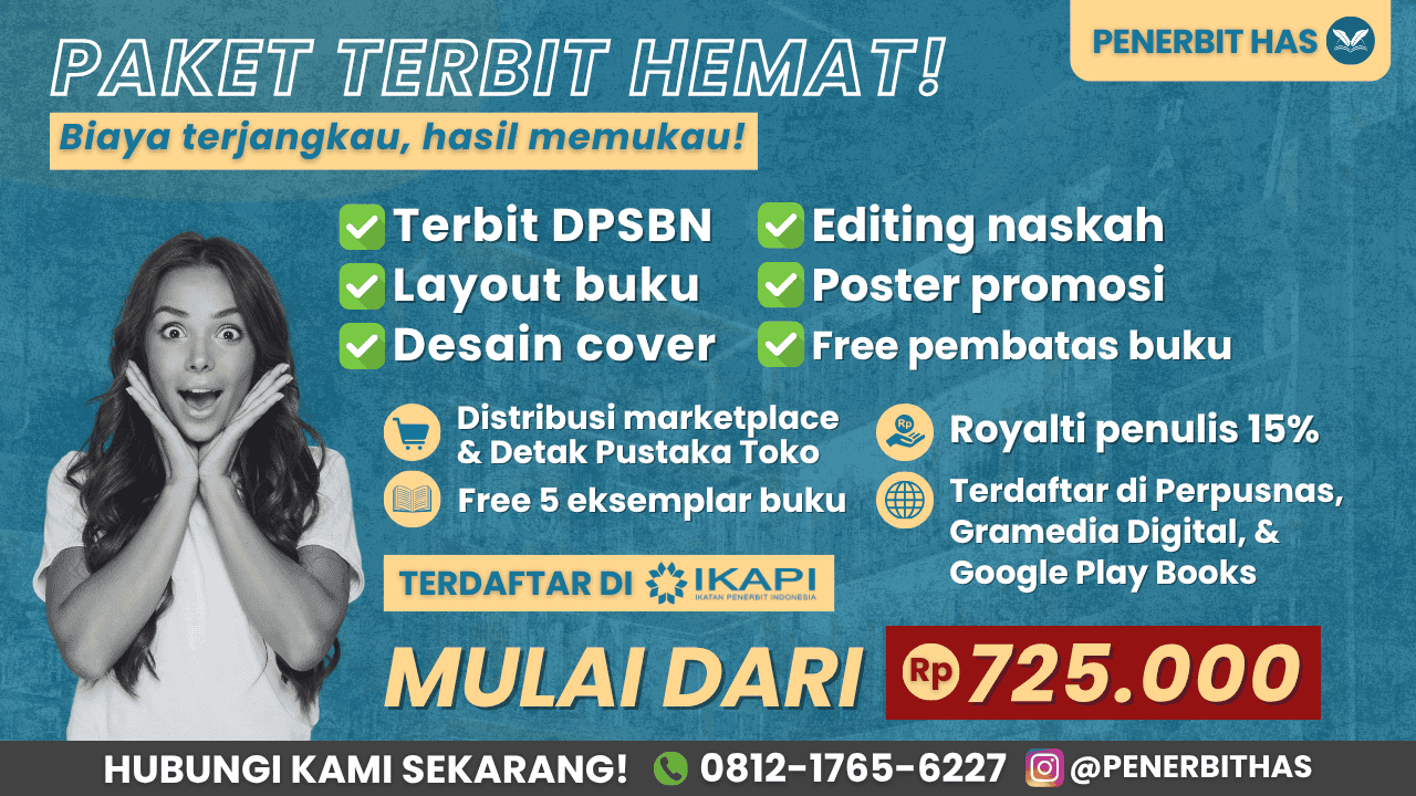 Jasa Penerbitan Buku Fiksi, Non Fiksi Populer dan Buku Akademik dengan Proses Cepat, Praktis dan Profesional 