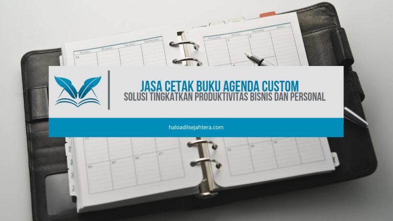 Jasa Cetak Buku Agenda Custom: Solusi Tingkatkan Produktivitas Bisnis dan Personal.jpg