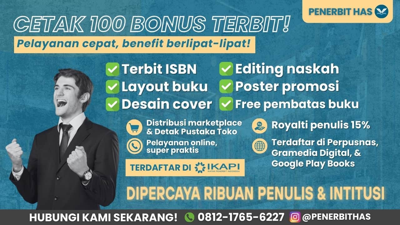 Jasa Penerbitan Buku Fiksi, Non Fiksi Populer dan Buku Akademik dengan Proses Cepat, Praktis dan Profesional 