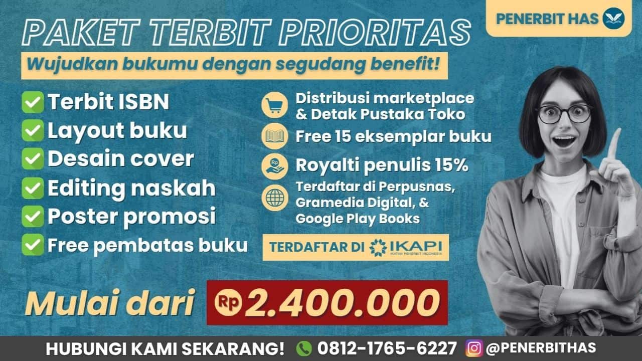 Paket Penerbitan Buku Ber-ISBN, Anggota IKAPI, Murah dan Terpercaya