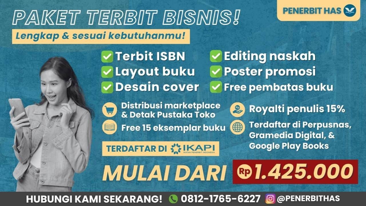 Jasa Penerbitan Buku Ber-ISBN, Anggota IKAPI, Terpercaya dari Penerbit Halo Adil Sejahtera